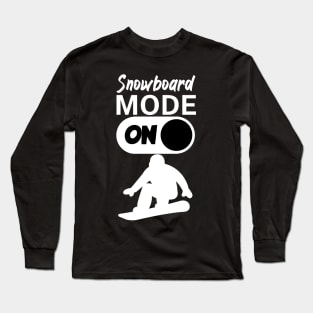 Snowboard mode on Long Sleeve T-Shirt